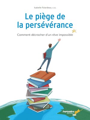 cover image of Le piège de la persévérance